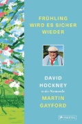 Buchcover und Innenansicht für das Buch: David Hockney. Spring cannot be cancelled