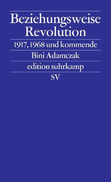 Buchcover und Innenansicht für das Buch: Beziehungsweise Revolution