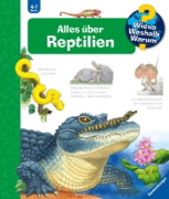 Buchcover und Innenansicht für das Buch: Wieso? Weshalb? Warum?, Band 64: Alles über Reptilien