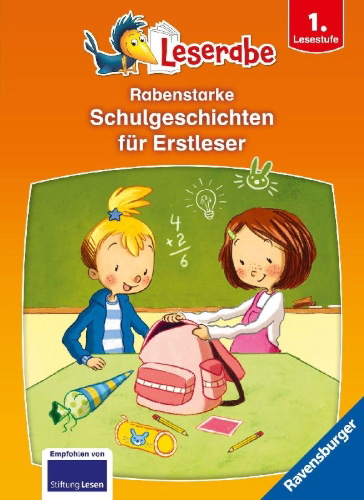 Buchcover und Innenansicht für das Buch: Leserabe - Sonderausgaben - Rabenstarke Schulgeschichten für Erstleser