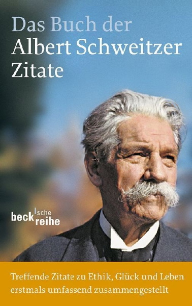 Buchcover und Innenansicht für das Buch: Das Buch der Albert-Schweitzer-Zitate