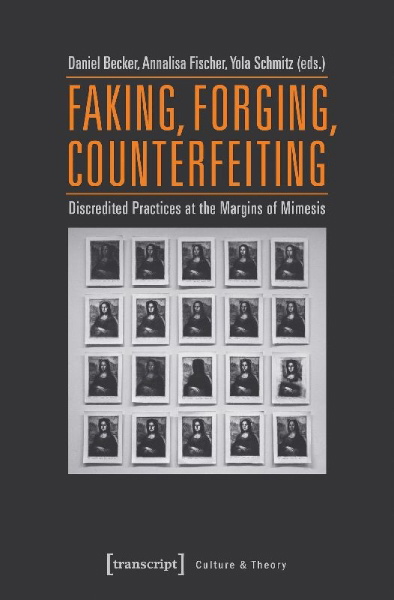 Buchcover und Innenansicht für das Buch: Faking, Forging, Counterfeiting