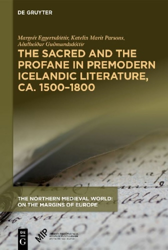 Buchcover und Innenansicht für das Buch: The Sacred and the Profane in Premodern Icelandic Literature, Ca. 1500-1800