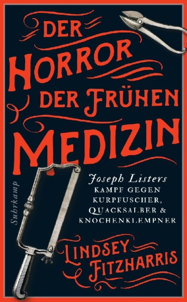 Buchcover und Innenansicht für das Buch: The Butchering Art. Jospeh Lister's Quest to Transform the Grisly World of Victorian Medicine
