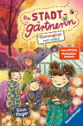 Buchcover und Innenansicht für das Buch: Die Stadtgärtnerin, Band 3 - Blumenglück hoch vier!