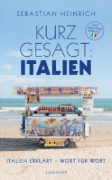 Buchcover und Innenansicht für das Buch: Kurz gesagt: Italien