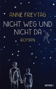 Buchcover und Innenansicht für das Buch: Nicht weg und nicht da
