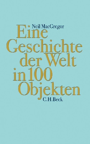 Buchcover und Innenansicht für das Buch: A history of the world in 100 objects