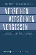 Buchcover und Innenansicht für das Buch: Verzeihen, Versöhnen, Vergessen
