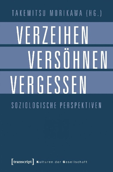 Buchcover und Innenansicht für das Buch: Verzeihen, Versöhnen, Vergessen