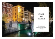 Buchcover und Innenansicht für das Buch: Ljubljana für Fortgeschrittene