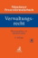 Buchcover und Innenansicht für das Buch: Münchener Prozessformularbuch  Bd. 7: Verwaltungsrecht