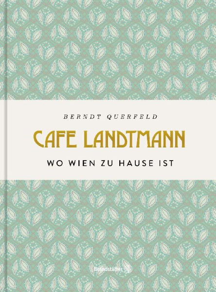 Buchcover und Innenansicht für das Buch: Café Landtmann