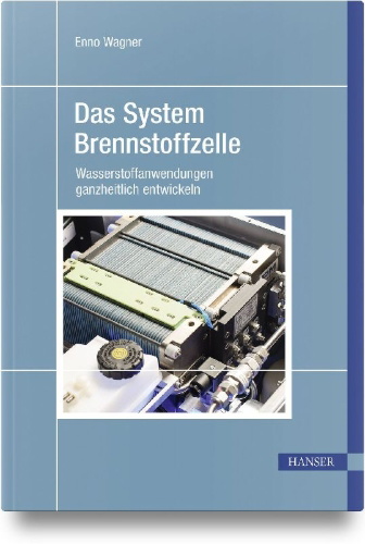 Buchcover und Innenansicht für das Buch: Das System Brennstoffzelle