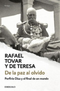 Buchcover und Innenansicht für das Buch: De la paz al olvido / From Peace to Oblivion