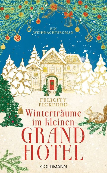 Buchcover und Innenansicht für das Buch: Winterträume im kleinen Grandhotel