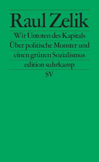 Buchcover und Innenansicht für das Buch: Wir Untoten des Kapitals