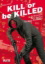 Buchcover und Innenansicht für das Buch: Kill or be Killed