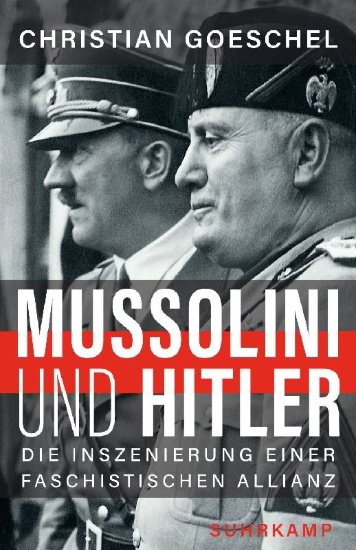Buchcover und Innenansicht für das Buch: Mussolini and Hitler. The Forging of the Fascist Alliance