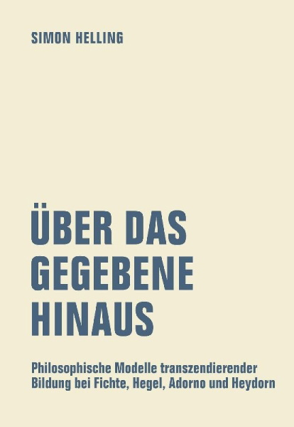 Buchcover und Innenansicht für das Buch: Über das Gegebene hinaus