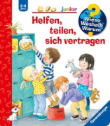 Buchcover und Innenansicht für das Buch: Wieso? Weshalb? Warum? junior, Band 66: Helfen, teilen, sich vertragen