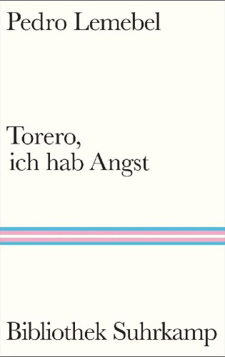 Buchcover und Innenansicht für das Buch: Tengo miedo torero