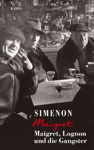 Buchcover und Innenansicht für das Buch: Maigret, Lognon et les gangsters
