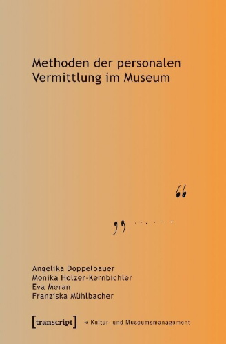 Buchcover und Innenansicht für das Buch: Methoden der personalen Vermittlung im Museum