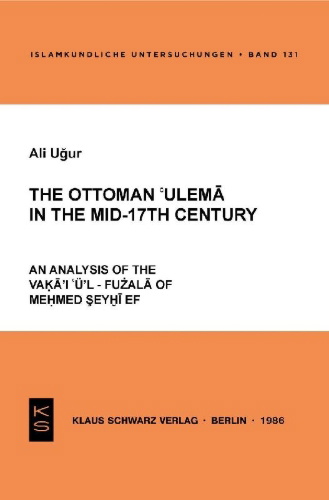 Buchcover und Innenansicht für das Buch: The Ottoman 'ulema in the Mid-17th Century