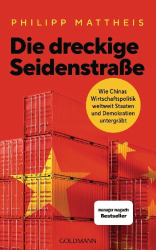 Buchcover und Innenansicht für das Buch: Die dreckige Seidenstraße