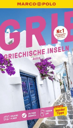 Buchcover und Innenansicht für das Buch: MARCO POLO Reiseführer Griechische Inseln, Ägäis