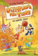Buchcover und Innenansicht für das Buch: Olympiade der Tiere - Gut gekickt, Löwe!