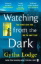 Buchcover und Innenansicht für das Buch: Watching from the Dark