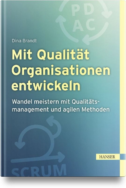 Buchcover und Innenansicht für das Buch: Mit Qualität Organisationen entwickeln