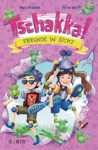 Buchcover und Innenansicht für das Buch: Tschakka! - Freunde in Sicht