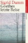 Buchcover und Innenansicht für das Buch: Goethes letzte Reise. Großdruck