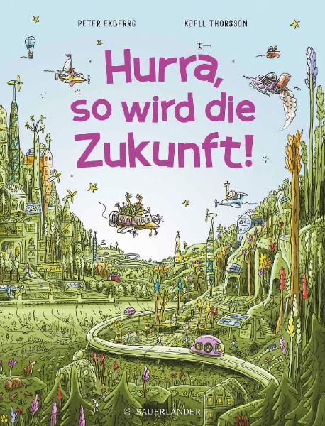 Buchcover und Innenansicht für das Buch: En bättre värld!
