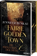 Buchcover und Innenansicht für das Buch: Fairiegolden Town - Die Prinzessin der Diebe