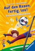 Buchcover und Innenansicht für das Buch: Auf den Rasen, fertig, los! Die besten Fußballwitze