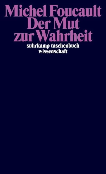 Buchcover und Innenansicht für das Buch: Le gouvernement de soi et des autres: le courage de la vérité