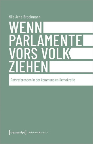 Buchcover und Innenansicht für das Buch: Wenn Parlamente vors Volk ziehen