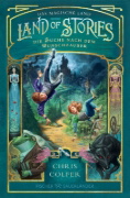 Buchcover und Innenansicht für das Buch: The Land of Stories: The Wishing Spell