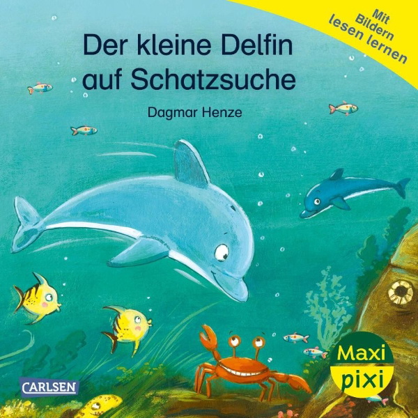 Buchcover und Innenansicht für das Buch: Maxi Pixi 469: Der kleine Delfin auf Schatzsuche