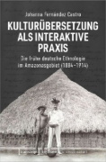 Buchcover und Innenansicht für das Buch: Kulturübersetzung als interaktive Praxis