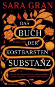 Buchcover und Innenansicht für das Buch: The Book of the Most Precious Substance