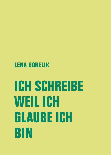 Buchcover und Innenansicht für das Buch: ICH SCHREIBE, WEIL ICH, GLAUBE ICH, BIN