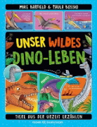 Buchcover und Innenansicht für das Buch: A wild life of Dinosaurs