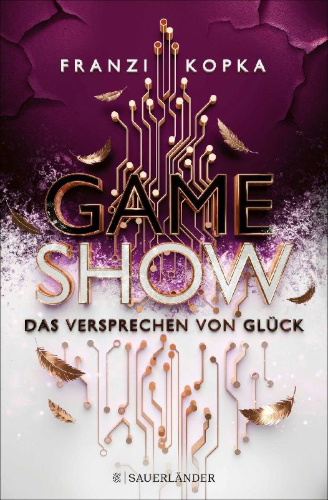 Buchcover und Innenansicht für das Buch: Gameshow - Das Versprechen von Glück