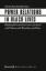 Buchcover und Innenansicht für das Buch: Power Relations in Black Lives