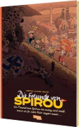 Buchcover und Innenansicht für das Buch: LES AMIS DE SPIROU 2 - UN AMI DE SPIROU A DU CRAN, IL SAIT DIRE OUI OU NON ...